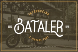 Bataler Font: Elevating Digital Campaigns with Retro Charm