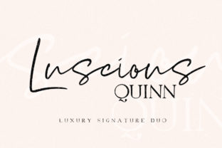 Luscious Quinn Duo: A Campaign Font Review