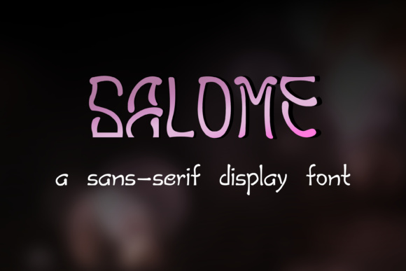 Salome Font Review: Organic Display Type for Campaigns
